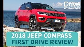 2018 Jeep Compass First Drive Review  Drivecomau [upl. by Kcor145]