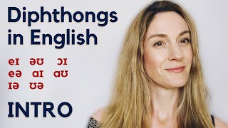 Diphthongs in English  INTRODUCTION  Pronunciation  IPA [upl. by Tavy]