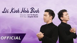 Lời Kinh Hoà Bình LKHB  Angelo Band  Acoustic Version [upl. by Marzi178]