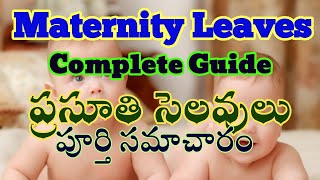 Maternity Leave Rules Complete Guide AP Telangana Employees Maternity Leaves MaternityLeaveRules [upl. by Singhal]