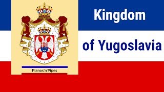 Kingdom of Yugoslavia 19181941  Anthem  Piano Version [upl. by Edna]