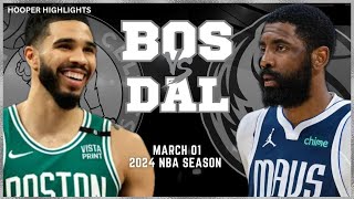 Dallas Mavericks vs Boston Celtics Full Game Highlights  Mar 1  2024 NBA Season [upl. by Ordnajela]