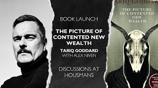 BOOK LAUNCH ‘The Picture of Contented New Wealth’ – Tariq Godard in conversation with Alex Niven [upl. by Elvie]