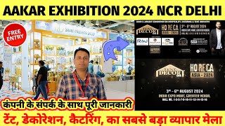 Aakar Exhibition 2024 Delhi NCR  aakar expo 2024  Aakar tent and catering expo [upl. by Soane45]