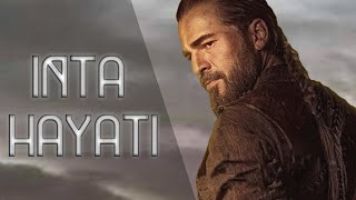 ▶Inta Hayati Arabic Song Ft Ertugrul Ghazi X Alps [upl. by Parrisch]