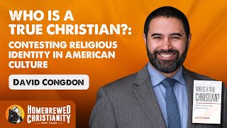 David Congdon Who Is a True Christian Contesting Religious Identity in American Culture [upl. by Diane166]