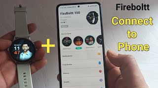 fire boltt smartwatch ko phone se kaise connect kare  how to connect fire boltt watch to mobile [upl. by Anitsihc]