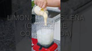 Limonada brasileña 🇧🇷 con leche condensada ¿Te animas a probarla 🙌 [upl. by Shepherd]