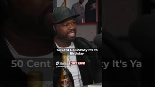 GO SHAWTY ITS YOUR BIRTHDAY WE GONNA PARTY LIKE ITS YOUR BIRTHDAY shorts 50cent bigboytv [upl. by Ecire695]