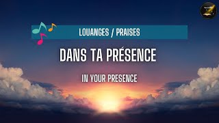 🎵 Dans ta présence [upl. by Bengt]