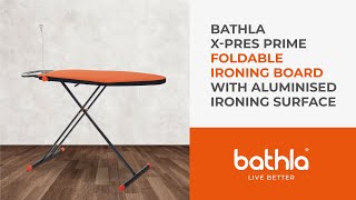 Bathla XPres Prime  Foldable Ironing Board with Aluminised Ironing Surface Orange amp Black [upl. by Anavi910]