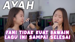 CEWEK INI SAMPAI NANGIS NYANYI LAGU AYAH AYAH  RINTO HARAHAP  COVER BY FANI ELLEN FT JOSEPH [upl. by Watkin892]