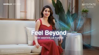 Feel Beyond with Meditate Air Purifier  Janhvi Kapoor [upl. by Sorci953]