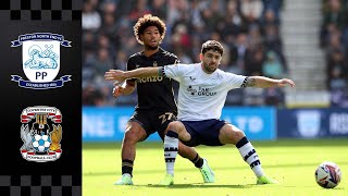 Preston North End v Coventry City  Sky Bet Championship 2425 🏆  Match Highlights 🎞️ [upl. by Capps]