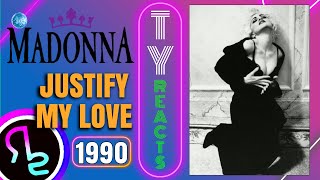 Ty Reacts To MADONNA  Justify My Love [upl. by Tressia]