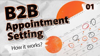 The Ultimate Guide to B2B Appointment Setting [upl. by Ekard190]