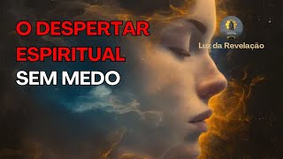 EFEITOS COLATERAIS DO DESPERTAR ESPIRITUAL QUE NINGUÉM TE CONTA [upl. by Anastassia951]