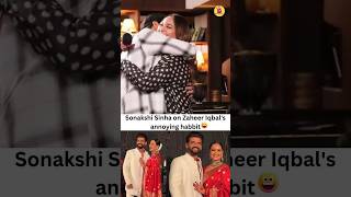 quotSonakshi Sinha Reveals Zaheer Iqbals Most Annoying Habit 🤣 shortsquot [upl. by Bonaparte473]