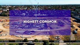 Highett Common Highett VIC  Construction Update 🏗 [upl. by Cheyney20]