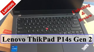 Lenovo ThinkPad P14s Gen 2 Unboxing  Core i7 11th Gen 8GB Ram 512GB NVMe SSD  Review [upl. by Vieva]