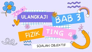 Perbincangan soalan objektif  Bab 3  Kegravitian  Fizik Tingkatan 4 [upl. by Enimasaj]