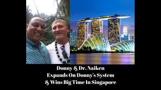 Donny millionaire amp Dr Henry Naiken In Singapore  Play Baccarat amp Roulette for Profit [upl. by Stranger248]