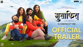 Musafiraa Trailer  Pushkar Jog Pooja Sawant Smrity Sinha Dissha Pardeshi Pushkaraj  02nd Feb [upl. by Noirb434]