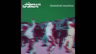 the chemical brothers  chemical reaction [upl. by Isleana]