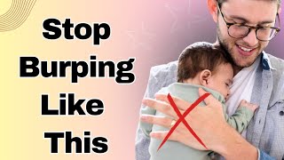 Right Way To Burp An Infant Try These Practical Baby Burping Methods [upl. by Azarria]