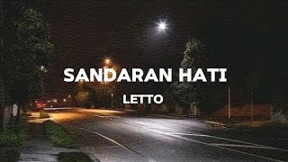 Sandaran Hati  Letto  Lirik Lagu [upl. by Eerhs]