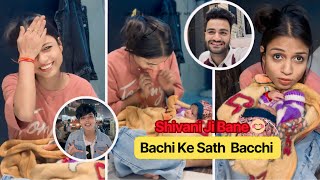 Shivani Ji Bane Bachi Ke Sath Bacchi 👶 Vlog63  chotanawab cuteshivani05 [upl. by Ventre452]