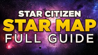 STAR MAP  Full Guide  Star Citizen Ark Star Map [upl. by Arrotal]