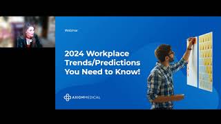 2024 Workplace TrendsPredictions You Need to Know Webinar [upl. by Nuawtna972]