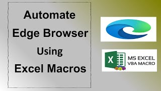 How to Automate Edge Browser using Excel Macros [upl. by Ji]