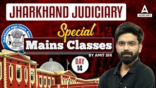 Jharkhand Judiciary Mains Preparation  Mains Strategy 2024  Day 14  Adda247 Judiciary [upl. by Attelrahs]