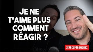 JE NE TAIME PLUS  COMMENT RÉAGIR [upl. by Eseret]