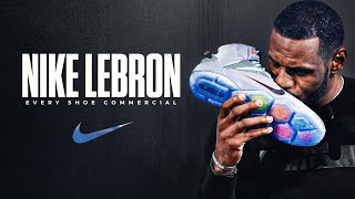 LeBron James EVERY Shoe Commercial 20032017 ᴴᴰ [upl. by Warga]