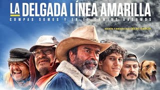 LA DELGADA LINEA AMARILLA Pelicula Completa 1015 PELICULA MEXICANA [upl. by Aicirtel]