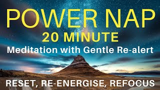 20 Minute Power Nap Meditation to Relax Energise Focus amp Study Meditation  Guided Sleep Meditation [upl. by Anhaj]