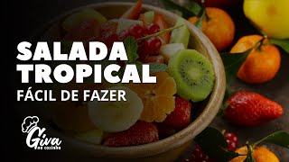 Salada Tropical e Waldorf Duas Receitas Deliciosas e Fáceis de Fazer [upl. by Knoll]