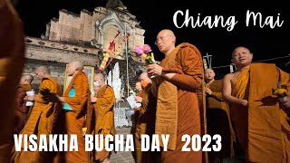 Visakha Bucha Day 2023 Vesak Day in Chiang Mai Thailand at Wat Chedi Luang [upl. by Giesser]