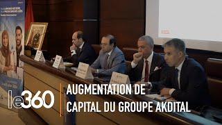 Le Groupe Akdital dévoile les ambitions de son augmentation de capital à la Bourse de Casablanca [upl. by Odrick]