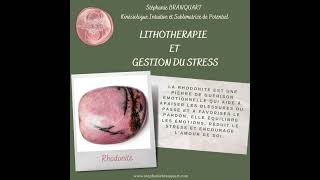 🌿Gestion du stress et des émotions 🌿Lithothérapie 💎Rhodonite [upl. by Lia85]