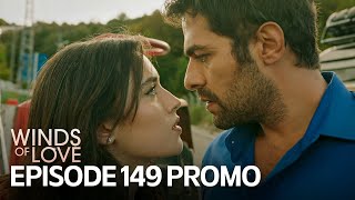 Rüzgarlı Tepe 149 Bölüm Fragmanı  Winds of Love Episode 149 Promo [upl. by Marasco629]