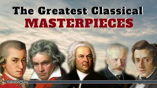 The Greatest Classical Masterpieces [upl. by Nrevel]