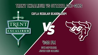 Trent Excalibur vs Ottawa GeeGees  CUFLA 2024 Regular Season [upl. by Sana]