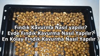 Evde Fındık Nasıl Kavrulur  Fındık kavurma [upl. by Riobard]