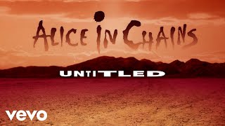 Alice In Chains  Untitled Official Audio [upl. by Lissi]