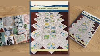 Cathedral Window Quilts 1 Easy Projects Printed Book Preview [upl. by Carolus]