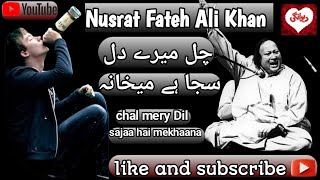 Chal mery dil khula hai maykhana  Nusrat Fateh Ali Khan  Qawaali  Deewaangii [upl. by Bullock371]